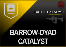 Barrow-Dyad Catalysts - Master Carries