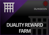 Duality Reward Farm - Master Carries