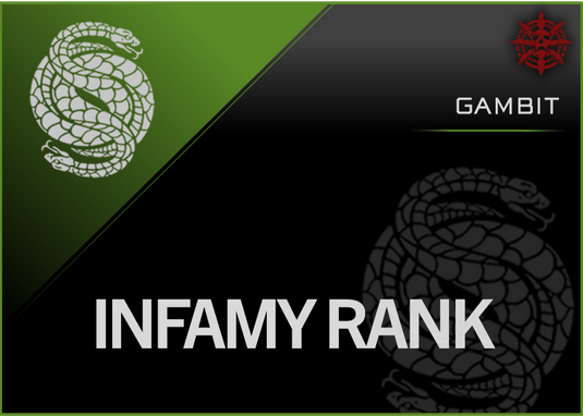 Gambit & Infamy Rank