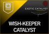 Wish-Keeper Catalyst - Master Carries