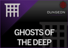 Ghosts of the Deep - Master Carries