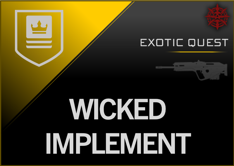 How to get the Wicked Implement Exotic scout rifle in Destiny 2