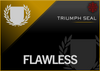 Flawless Triumph Seal - Master Carries